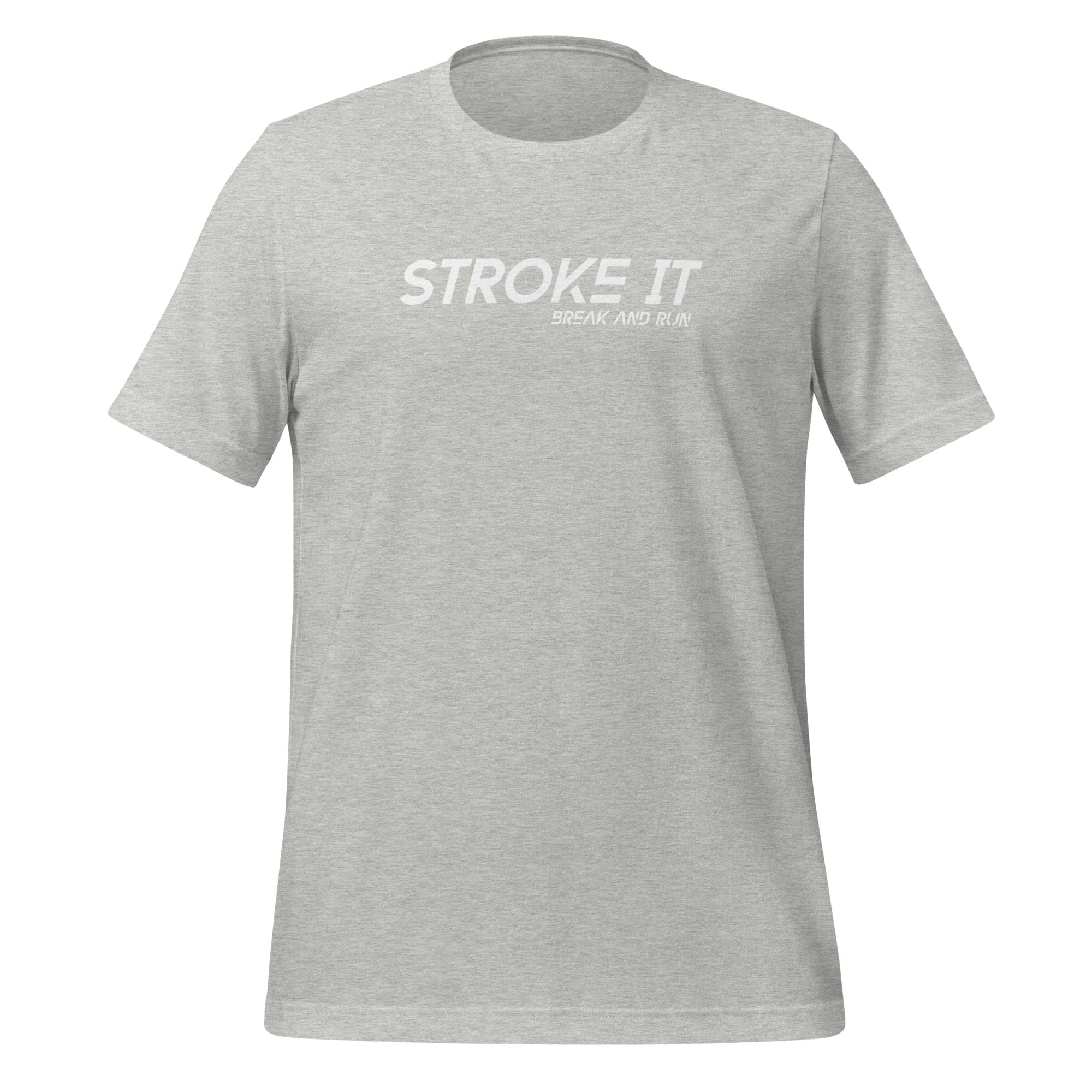 Stroke It Unisex T-Shirt