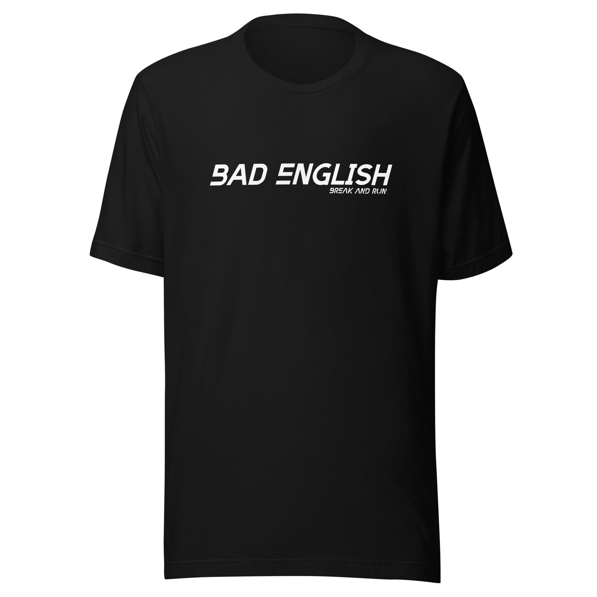 Bad English Unisex t-shirt